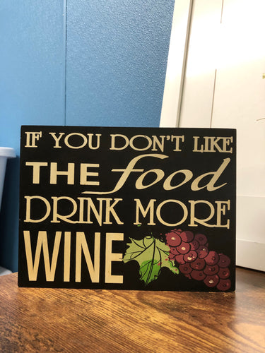 Home decor Drink More Wine block sign